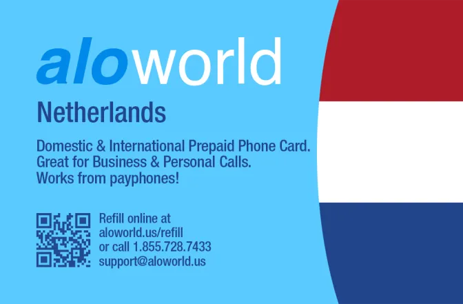 Aloworld netherlands Calling Card. Call netherlands from USA & Canada