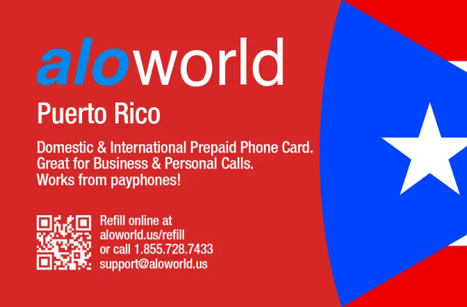 Aloworld puerto_rico Calling Card. Call puerto_rico from USA & Canada